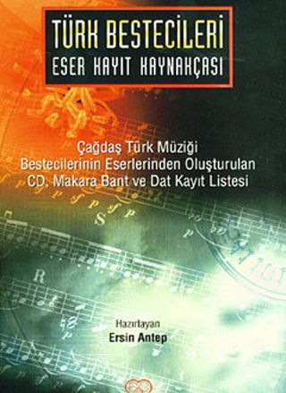 Türk Bestecileri Eser Kataloğu 